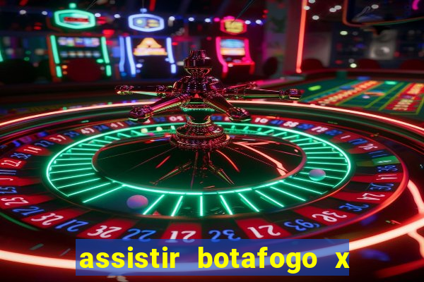 assistir botafogo x vitoria futemax